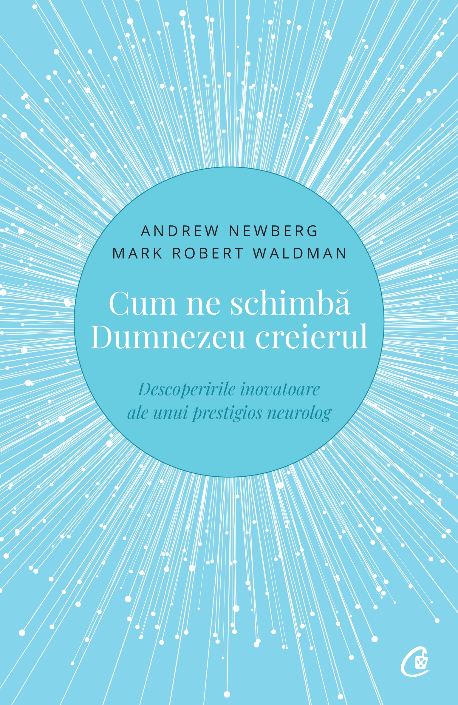 Cum ne schimbă Dumnezeu creierul
